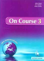 ON COURSE PRE INTERMEDIATE ACTIVITY BOOK 3