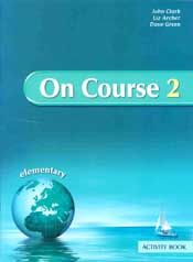 ON COURSE ELEMENTARY ACTIVITY BOOK 2