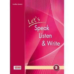 LET'S SPEAK LISTEN & WRITE 2