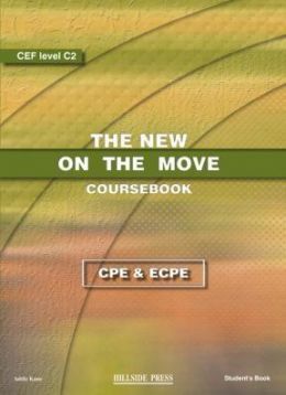 THE NEW ON THE MOVE COURSEBOOK CPE&ECPE