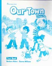 OUR TOWN JUNIOR B TEST BOOK