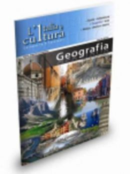 GEOGRAFIA L ITALIA E CULTURA LIVELLO B2-C1