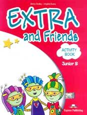 EXTRA AND FRIENDS ACTIVITY BOOK JUNIOR B