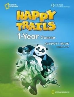 HAPPY TRAILS 1 YEAR COURSE ACTIVITY BOOK