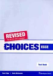 CHOICES FOR ECCE TEST BOOK REVISED 2013