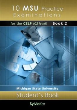 10 MSU PRACTICE EXAMINATIONS C2 BOOK 2 ST/BK