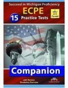 SUCCED IN MICHIGAN ECPE 15 PRACTICE TESTS COMPANION 2013