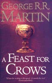 GAME OF THRONES BOOK 4 A FEAST FOR CROWS