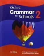 GRAMMAR FOR SCHOOLS 2