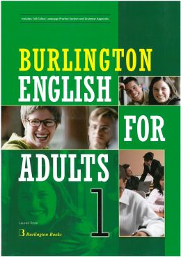 BURLINGTON ENGLISH FOR ADULTS 1 STUDENTS