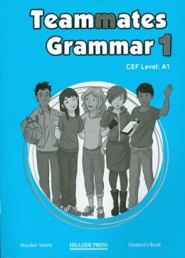 TEAMMATES GRAMMAR 1 CEF LEVEL A1 ST/BK