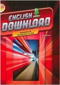 ENGLISH DOWNLOAD B1+ GRAMMAR AND VOCABULARY USE