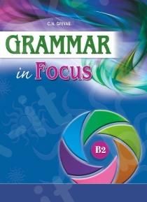 GRAMMAR IN FOCUS B2