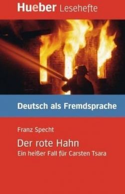 DER ROTE HAHN