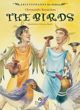 ARISTOPHANES FOR CHILDREN THE BIRDS