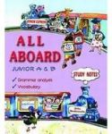 ALL ABOARD JUNIOR A AND B STUDY NOTES