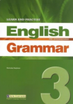 LEARN AND PRACTICE ENGLISH GRAMMAR 3 PRE-INTERMEDIATE