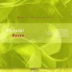 MIKIS THEODORAKIS / CARNAVAL RAVEN - CD