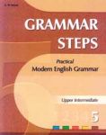 GRAMMAR STEPS 5 UPPER INTERMEDIATE