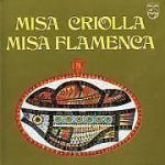 VARIOUS ARTISTS MISSA CRIOLLA MISSA FLAMEN