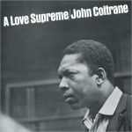 COLTRANE JOHN / A LOVE SUPREME - 2CD DEL EDIT