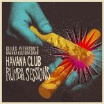 GILLES PETERSONS / HAVANA CULTURE BAND HAVANA CLUB RUMBA SESSIONS PART TWO - LP 180gr