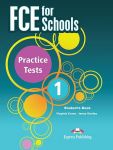 FCE FOR SCHOOLS PRACTICE TESTS 1 STUDENTS PACK