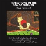 DOUG HAMMOND / REFLECTIONS IN THE SEA OF NURNEN - LP 180gr