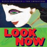 ELVIS COSTELLO / LOOK NOW - LP 180gr