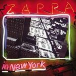 FRANK ZAPPA / ZAPPA IN NEW YORK - 3LP 180gr (40TH ANNIVERSARY)