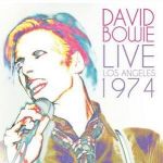 DAVID BOWIE / LIVE LOS ANGELES 1974 - 2LP 180gr