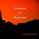 JAMES BASDANIS / COSMOS N DUNIYAS - CD