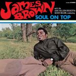 JAMES BROWN / SOUL ON TOP - LP 180gr