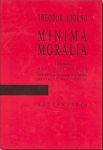 MINIMA MORALIA