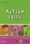 ACTIVE SKILLS FOR D CLASS