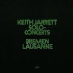 KEITH JARRETT / SOLO CONCERTS BREMEN LAUSANNE - 2CD K
