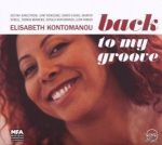 ELISABETH KONTOMANOU BACK TO MY GROOVE CD