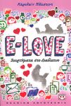 e-book E-LOVE ΣΚΙΡΤΗΜΑΤΑ ΣΤΟ ΔΙΑΔΙΚΤΥΟ (epub)