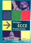 MICHIGAN ECCE PRACTICE EXAMS 2013