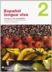 ESPANOL LENGUA VIVA 2 EJERCICIOS+CD