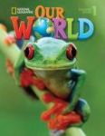 OUR WORLD 1 STUDENT BOOK