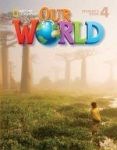 OUR WORLD 4 WORK BOOK WITH CD