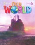 OUR WORLD 6 STUDENT BOOK