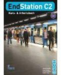 ENDSTATION C2 KURSBUCH AND ARBEITSBUCH