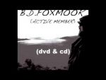 BD FOXMOOR / MADMOANA - 2DVD + CD