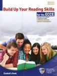 BUILD UP YOUR READING SKILLS FOR THE ECCE STUDENTS