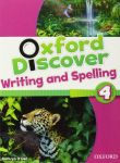 OXFORD DISCOVER 4 WRITING & SPELLING BOOK