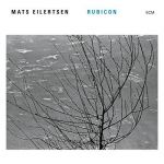 MATS EILERTSEN / RUBICON - CD K