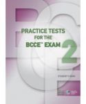 PRACTICE TESTS FOR THE BCCE EXAM 2 STUDENTS