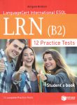 LRN B2 12 PRACTICE TESTS STUDENTS BOOK